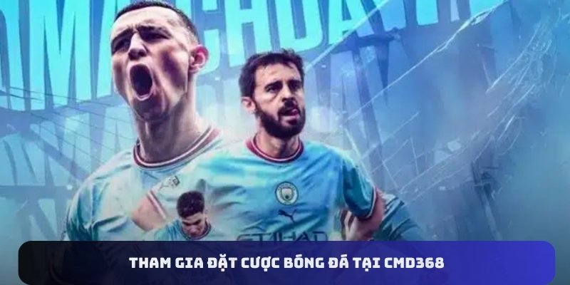 Tham gia đặt cược bóng đá tại CMD368 U888