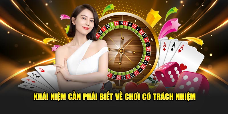 Khái niệm cần phải biết về chơi có trách nhiệm U888