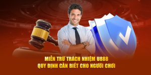 Miễn trừ trách nhiệm U888