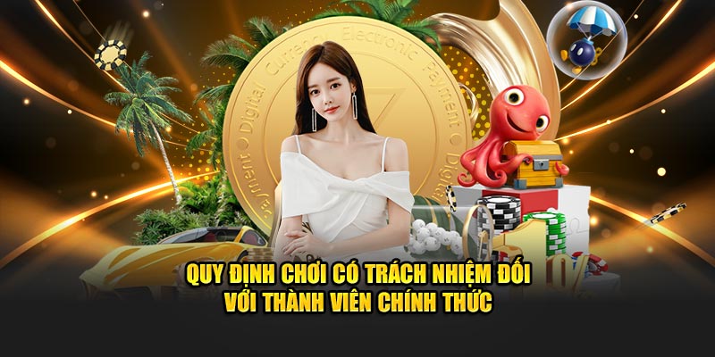 Quy định U888 chơi có trách nhiệm đối với thành viên chính thức